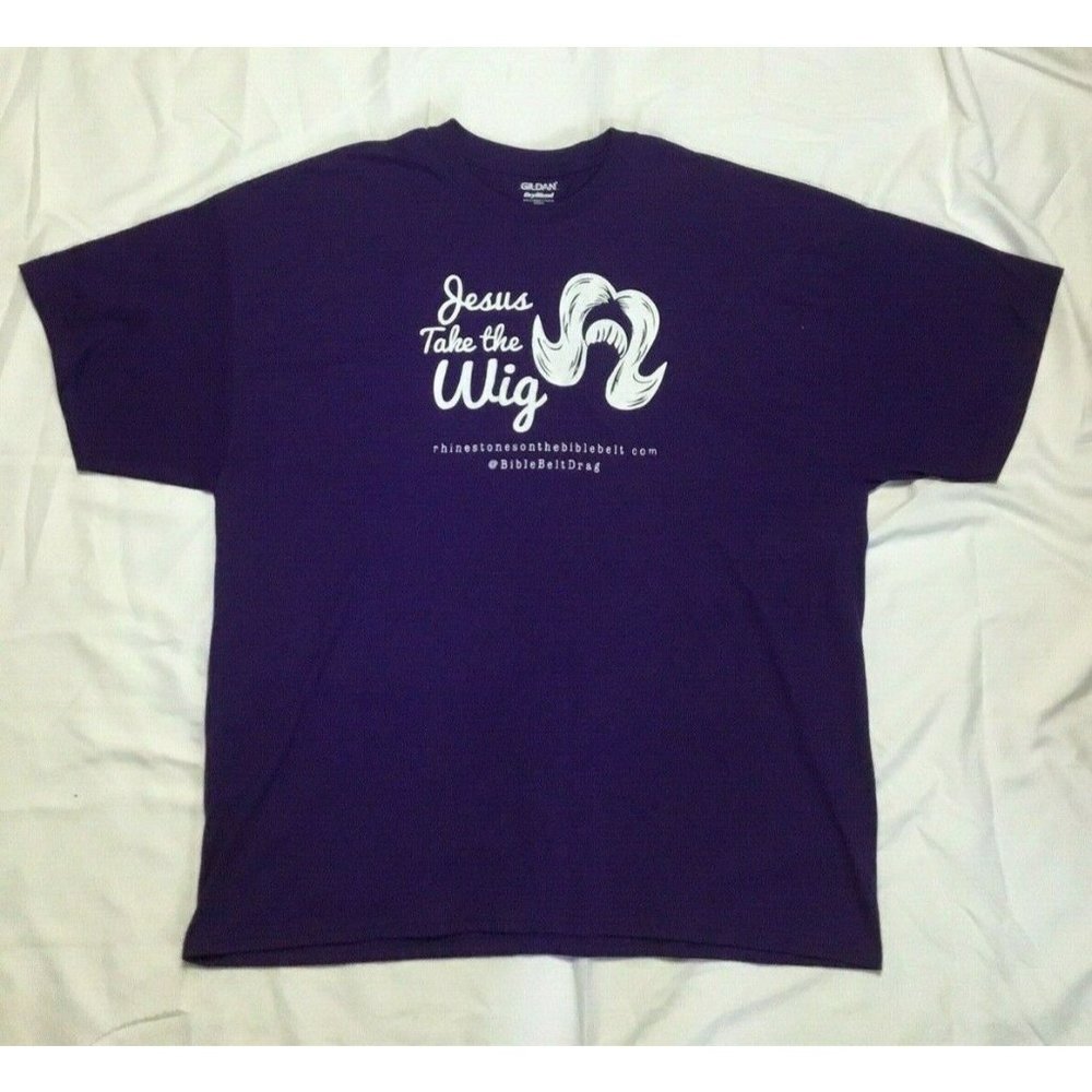 Jesus Take the Wig Drag Queen Bible Belt Drag TShirt Size 2XL Funny Religious